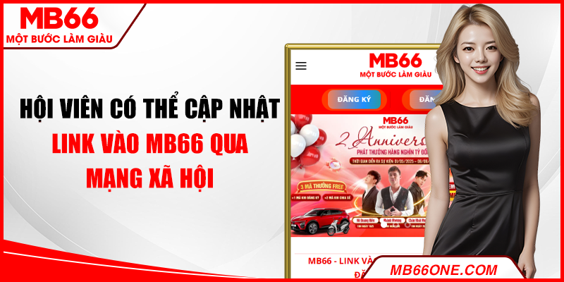 Hội viên có thể cập nhật link vào MB66 qua mạng xã hội
