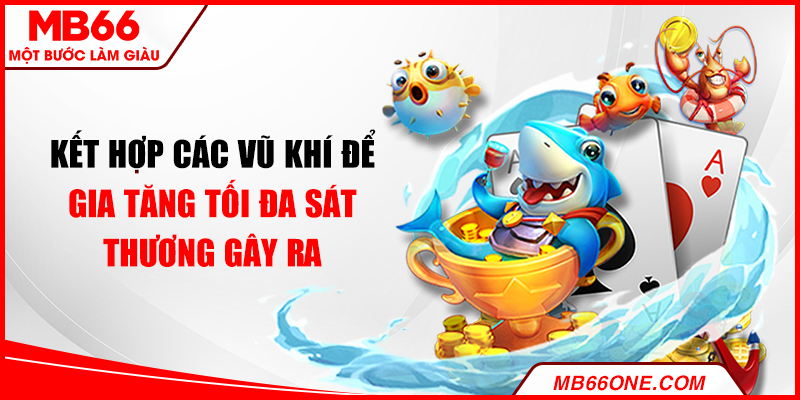 Một số chiến thuật giúp tối đa cơ hội săn thưởng lớn